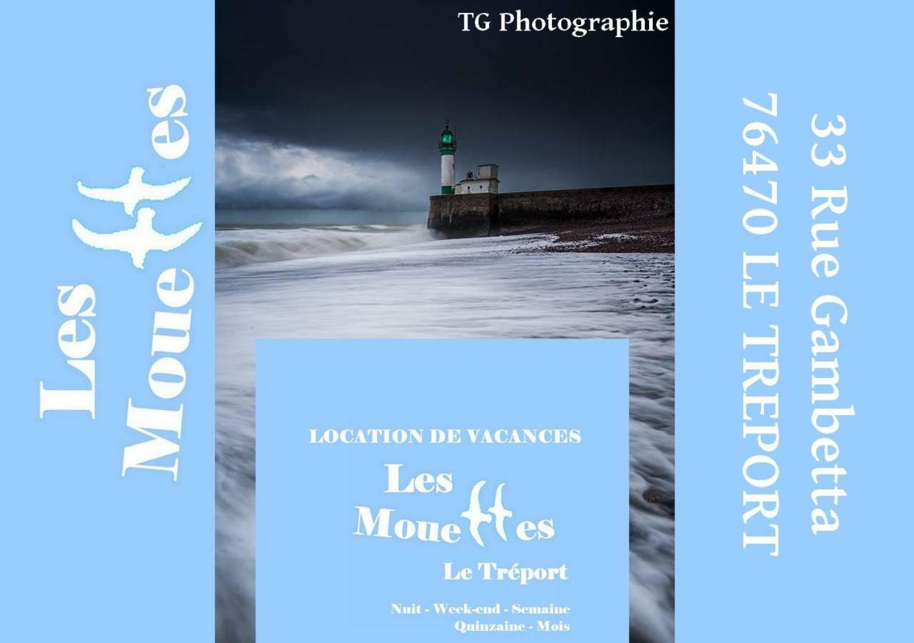 Les Mouettes Le Tréport Exterior foto